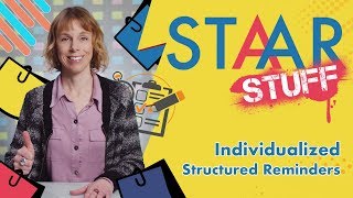 Individualized Structured Reminders  STAAR Stuff [upl. by Efioa]