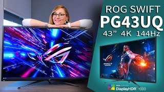 ASUS ROG Swift PG43UQ Review  A 4K 144Hz HDR 1000 Beast [upl. by Lada558]