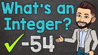 Whats an Integer  Integers Explained  Math with Mr J [upl. by Kcid885]