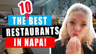 The BEST Napa Restaurants You Have To Check Out NOW 2023 Edition [upl. by Akiner]