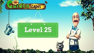 Gardenscapes  How to complete level 25 [upl. by Aihseyk]