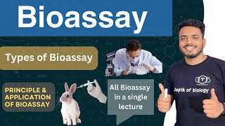 Bioassay  Types of bioassay  principle and Application of bioassay  Bioassay by depth of biology [upl. by Ciryl]