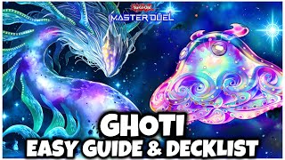 GHOTI  EASY GUIDE amp DECKLIST New Combos [upl. by Innep]