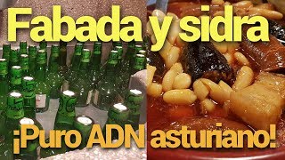 Fabada y sidra ¡puro ADN asturiano [upl. by Hux]