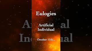 Eulogies October 11th  Artificial Individual  shorts metal [upl. by Dilahk365]