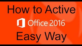 How to Activate Microsoft Office 2016 [upl. by Caughey]