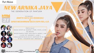 🔴 LIVE PART MALAM NEW ARNIKA JAYAll 21 JULI 2022 PERNIKAHAN BRIPTU GITA AYU H amp AIPDA M REZA S SH [upl. by Marta997]