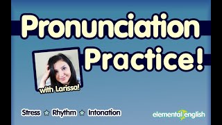 English Pronunciation Practice  Rhythm Connected Speech and Linking [upl. by Elfreda]