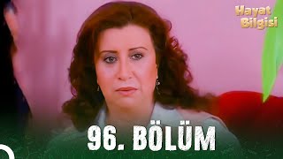 Hayat Bilgisi  96 Bölüm HD [upl. by Oni953]