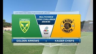 MultiChoice Diski Challenge  Golden Arrows vs Kaizer Chiefs [upl. by Naji]