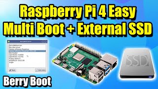 Raspberry Pi 4 Easy Multi Boot  External SSD  Berry Boot Tutorial [upl. by Llorre]