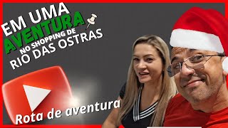 NATAL NO SHOPPING DE RIO DAS OSTRAS  UM PASSEIO ENCANTADOR🎅 [upl. by Akira281]