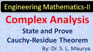 State and Prove Cauchy Residue Theorem  Complex Analysis  AKTU BAS203  Dr S L Maurya [upl. by Lyndsey369]