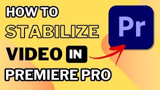 How to Stabilize Video in Premiere Pro  Warp Stabilizer 2024 [upl. by Einneb575]