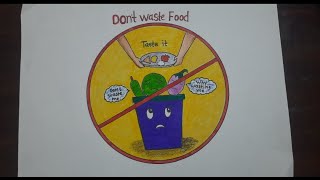 Drawing for Dont waste food stop food wasting save food [upl. by Wendeline]