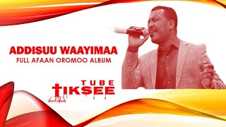 Adisu Wayima  Full Album [upl. by Anoved]