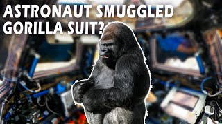 Astronaut Smuggled Gorilla Suit in ISS [upl. by Sergeant]