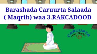 barashada caruurta Salaada Q4aadSalaada Maqrib caruurta channel 2021 [upl. by Ravid664]