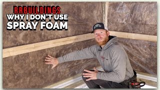 Insulation 5 steps to a more efficient building and why I dont use spray foam [upl. by Samuele]