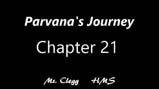 Parvanas Journey Chapter 21 [upl. by Noreh]