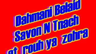 Dahmani Belaid Savon N Tnach [upl. by Corena]