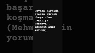 Rüyada kırmızı otobüs sürmek Mehmet Emin yorumu [upl. by Goodson680]