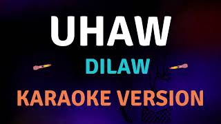 UHAW  Dilaw l Karaoke song with lyrics [upl. by Decker]