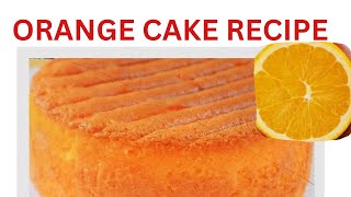 How to bake Orange Cake [upl. by Gentry]