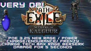 POE 325 NEW RAGE TECH OP 25 MAX RAGE NO RAGE LOSS FOR 5 SECONDS BANNERS CRAZY 100 SPELL SUPPRESS [upl. by Tertias]