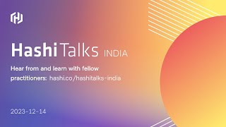 HashiTalks India [upl. by Anotal]