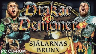 Drakar och Demoner  Själarnas Brunn PC part 1 [upl. by Luahs744]