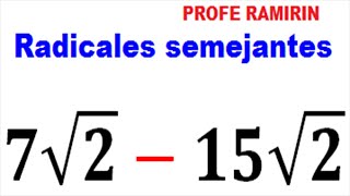 Como sumar y restar radicales semejantes con mismo indice [upl. by Ycak951]