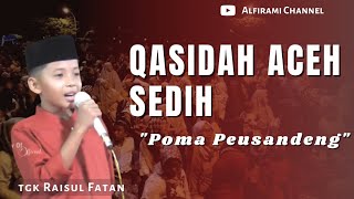 Qasidah Aceh Viral  Poma Peusandeng [upl. by Yentruok685]