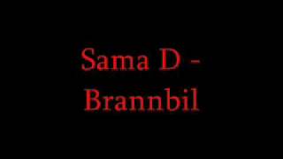 Sama D  Brannbil [upl. by Ekim715]