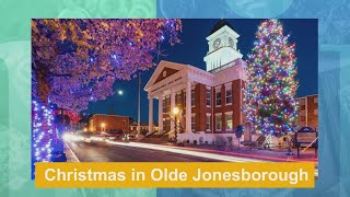 Christmas in Olde Jonesborough [upl. by Neomah]