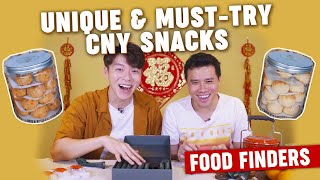 Unique amp MustTry Chinese New Year Snacks Food Finders EP9 [upl. by Novyaj]