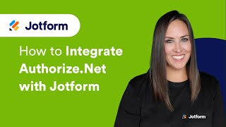 How to Integrate AuthorizeNet With Jotform [upl. by Seessel]