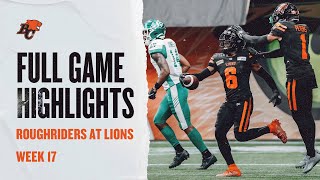 FULL GAME HIGHLIGHTS Saskatchewan Roughriders at BC Lions Week 17 [upl. by Enyak]