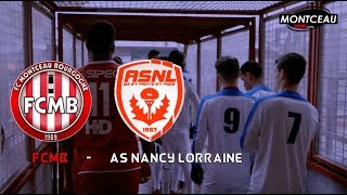 U19 NATIONAUX FC Montceau Bourgogne  AS Nancy Lorraine [upl. by Inaoj]