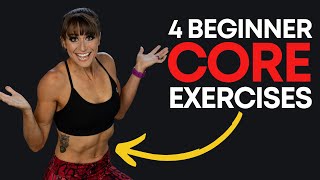 4 Best Core Exercises FOR BEGINNERS [upl. by Atiker]