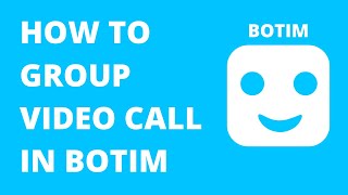 HOW TO GROUP VIDEO CALL IN BOTIM [upl. by Fasta]