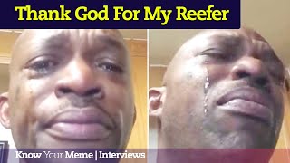 How I Became the Thank God for My Reefer Meme  Meet the Meme [upl. by Avrenim963]