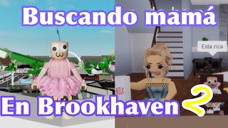 😆Buscando mamá en Brookhaven parte 2🤣Roblox [upl. by Marinna]