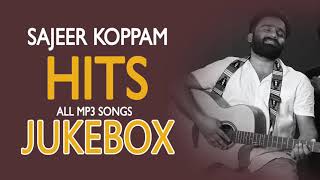 Sajeer Koppam Superhit Songs │JUKEBOX │Malayalam Album Songs │Sajeer Koppam Hits [upl. by Snapp]