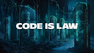 How ‘Code is Law’ Shapes the Future of Our Community [upl. by Rubia]