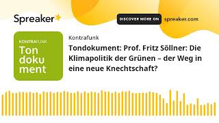 Tondokument Prof Fritz Söllner Die Klimapolitik der Grünen – der Weg in eine neue Knechtschaft [upl. by Llain283]