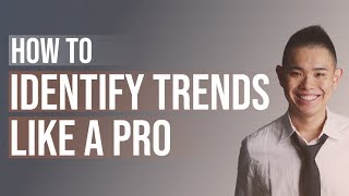 How to Identify Trends Like a Pro Never be Guessing Again [upl. by Greg]