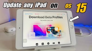 How to Update any iPad on iPad os15  How to install iPad os 15 beta profile Iin any iPad [upl. by Aicenav]