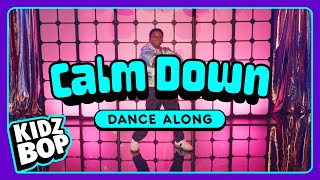 KIDZ BOP Kids  Calm Down Dance Along [upl. by Tisman]