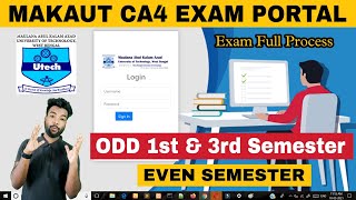 MAKAUT CA4 Online Exam Portal For 1st amp 3rd Sem amp Even Semester  Online CA4 Exam Full Process [upl. by Brittaney]